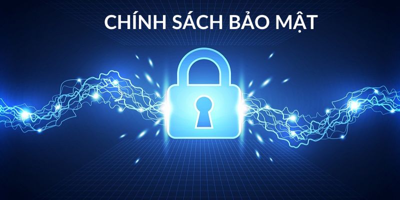 Chính sách bảo mật 95VN nghiêm ngặt